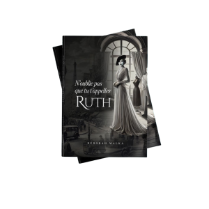 N’oublie pas que tu t’appelles Ruth